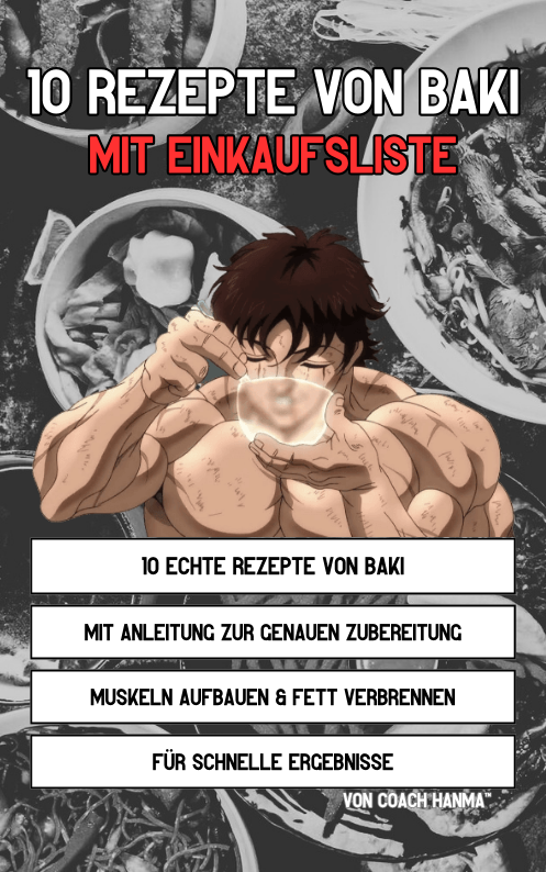 Baki Hanma Bundle - Detailierteres Training und Ernährung mit echten Baki Rezepten spart 50% kosten